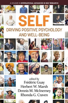 Self - Driving Positive Psychology and Wellbeing by Guay, Frédéric