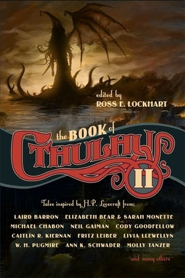 The Book of Cthulhu II by Lockhart, Ross E.
