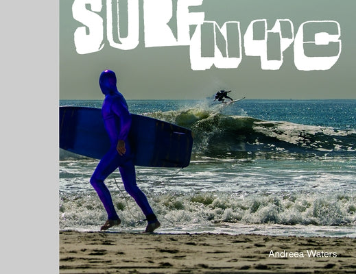Surf NYC by Waters, Andreea