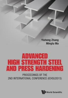 Advanced High Strength Steel and Press Hardening by Zhang Yisheng