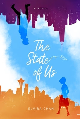 The State of Us by Chan, Flavia