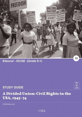 A Divided Union: Civil Rights in the USA, 1945-74 by Lili, Clever