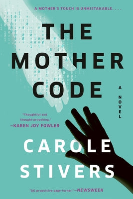 The Mother Code by Stivers, Carole