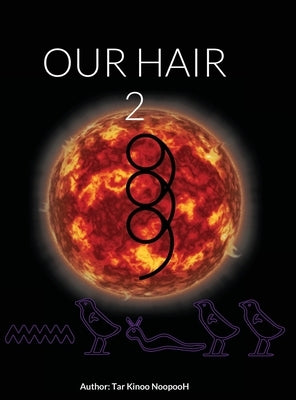 Our Hair 2 by Noopooh, Tar Kinoo