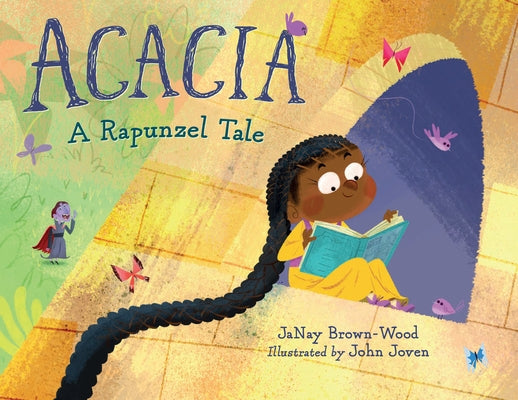Acacia: A Rapunzel Tale by Brown-Wood, Janay