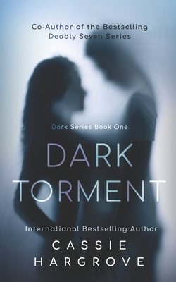 Dark Torment: A Dark Stalker Romance by Hargrove, Cassie