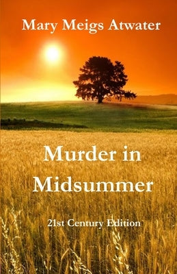 Murder in Midsummer by Atwater, James Engen