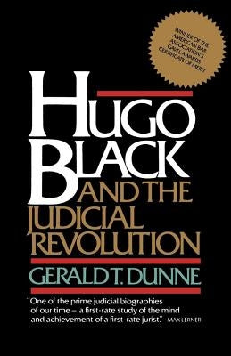 Hugo Black Judic P by Dunne, Gerald T.