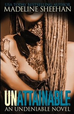 Unattainable by Sheehan, Madeline
