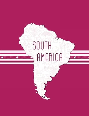 South America: Teacher's Guide by Hatch, Christina