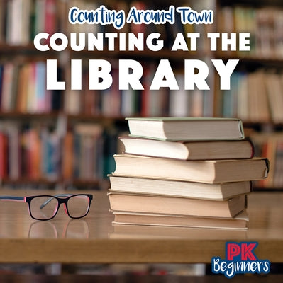 Counting at the Library by Banks, Rosie