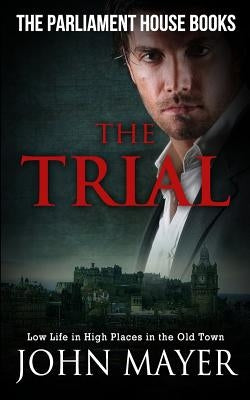 The Trial by Mayer, John