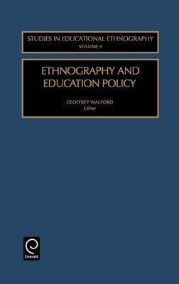 Ethnography and Education Policy by Walford, Geoffrey