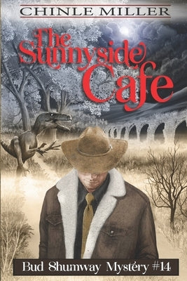 The Sunnyside Cafe by Miller, Chinle