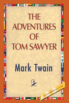 The Adventures of Tom Sawyer by Twain, Mark