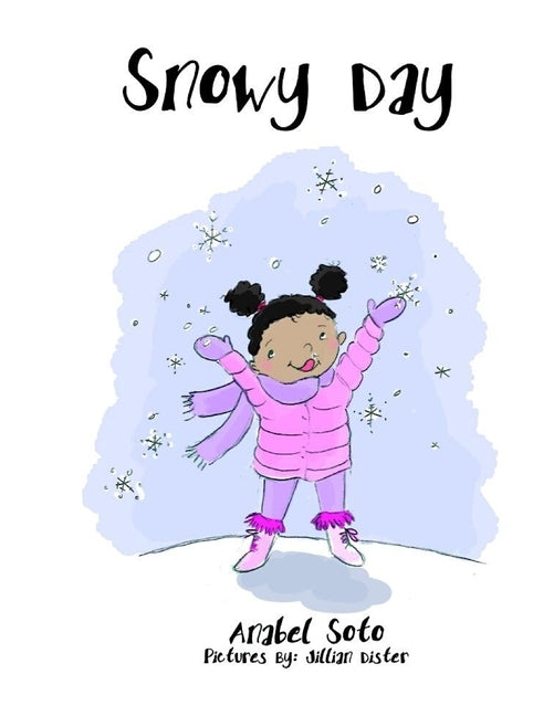 Snowy Day by Dister, Jillian