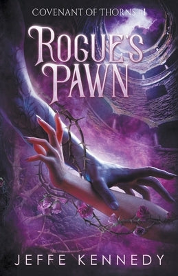 Rogue's Pawn by Kennedy, Jeffe