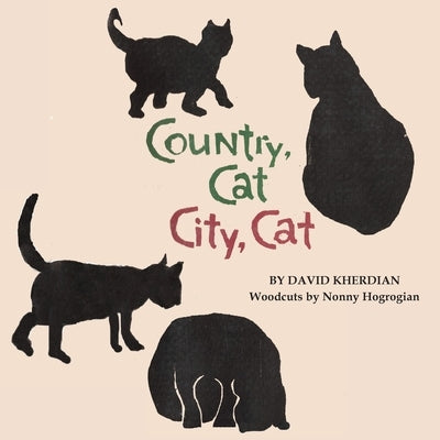 Country, Cat, City, Cat by Kherdian, David