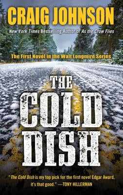 The Cold Dish by Johnson, Craig