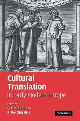 Cultural Translation in Early Modern Europe by Burke, Peter