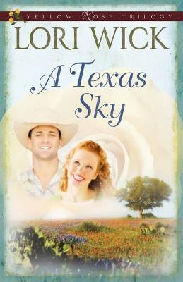 A Texas Sky by Wick, Lori