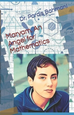 Maryam, An Angel for Mathematics by Persian, English