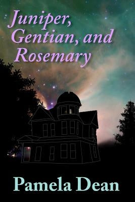 Juniper, Gentian, and Rosemary by Dean, Pamela