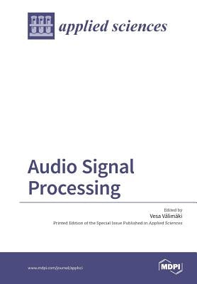 Audio Signal Processing by Välimäki, Vesa