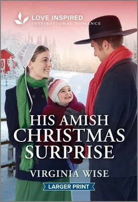 His Amish Christmas Surprise: An Uplifting Inspirational Romance by Wise, Virginia