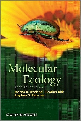 Molecular Ecology 2e by Freeland