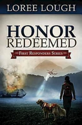 Honor Redeemed by Lough, Loree