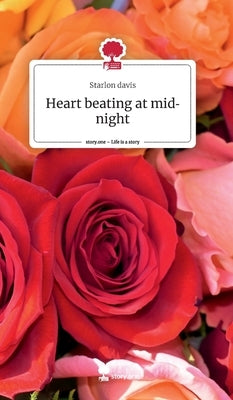 Heart beating at midnight by Davis, Starlon
