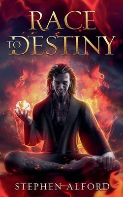 Race to Destiny by Alford, Stephen