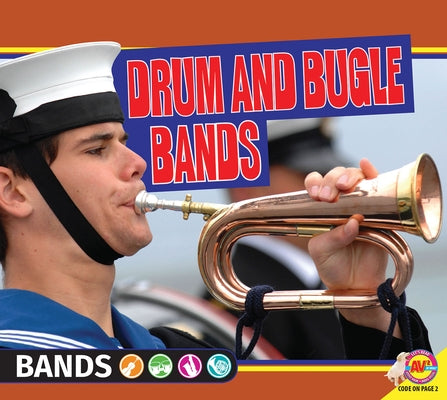 Drum and Bugle Bands by Daly, Ruth
