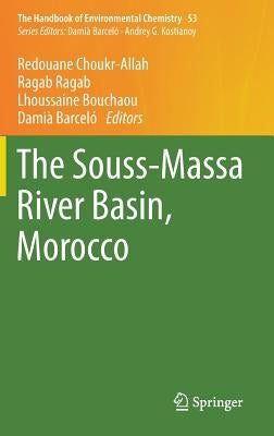The Souss‐massa River Basin, Morocco by Choukr Allah, Redouane