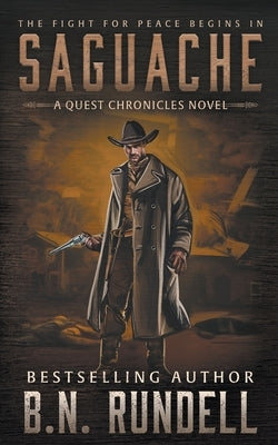 Saguache: A Classic Western Series by Rundell, B. N.
