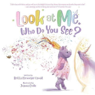 Look at Me. Who Do You See? by Stromeyer Esmail, Britta