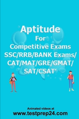 Aptitude for Competitive Exams SSC/RRB/BANK EXAMS/CAT/MAT/ GRE/ GMAT/SAT/CSAT 1.Arithmetic 2.Algebra 3.Numbers 4.Geometry 5.Permutations 6.Statistics& by Mallikarjuna Rao, Devaki