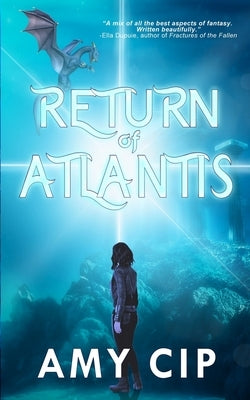 Return of Atlantis by Cip, Amy