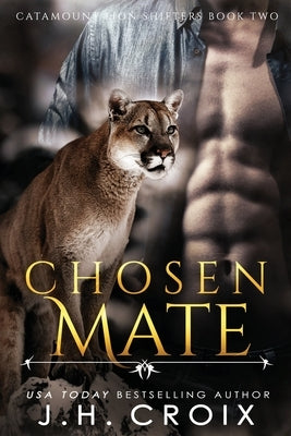 Chosen Mate by Croix, J. H.