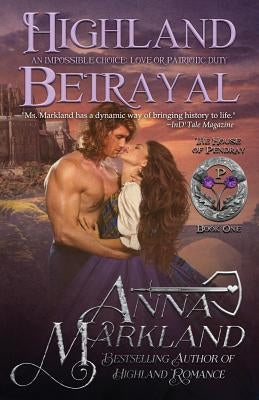 Highland Betrayal by Markland, Anna