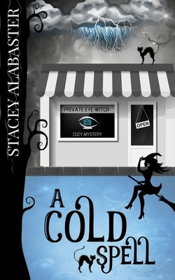 A Cold Spell by Alabaster, Stacey