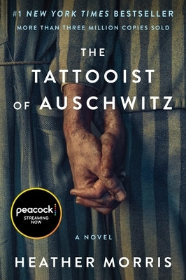 The Tattooist of Auschwitz [Movie-Tie-In] by Morris, Heather
