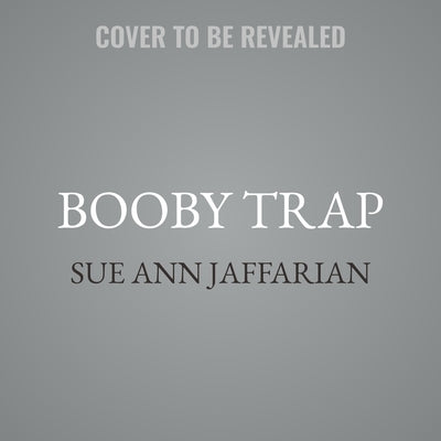 Booby Trap by Jaffarian, Sue Ann