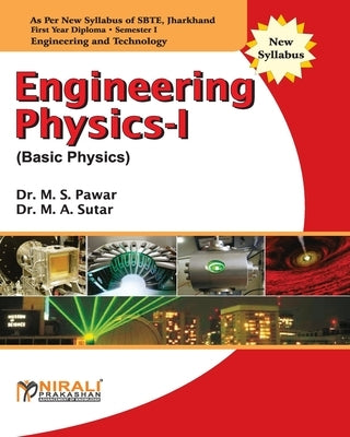 Engineering Physics-I (Basic Physics) by Pawar, M. S.