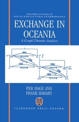 Exchange in Oceania: A Graph Theoretic Analysis by Hage, Per