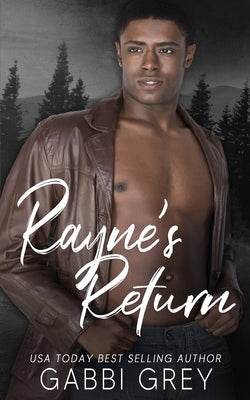Rayne's Return by Grey, Gabbi