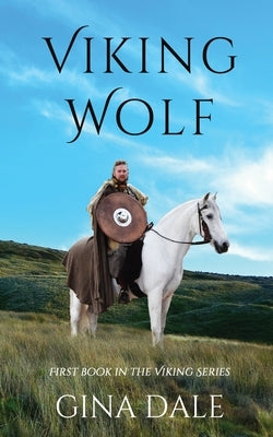 Viking Wolf by Dale, Gina