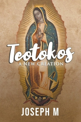Teotokos by M, Joseph
