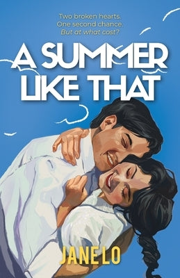 A Summer Like That by Lo, Jane